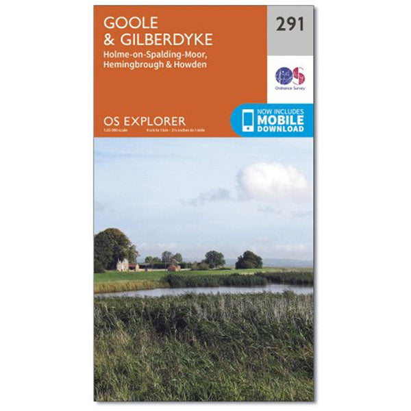 OS Explorer Map 291 - Goole & Gilberdyke Holme-on-Spalding-Moor Hemingbrough & Howden